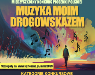 Konkurs MUZYKA MOIM DROGOWSKAZEM